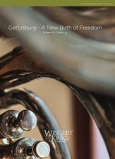 Gettysburg: A New Birth of Freedom Concert Band sheet music cover
